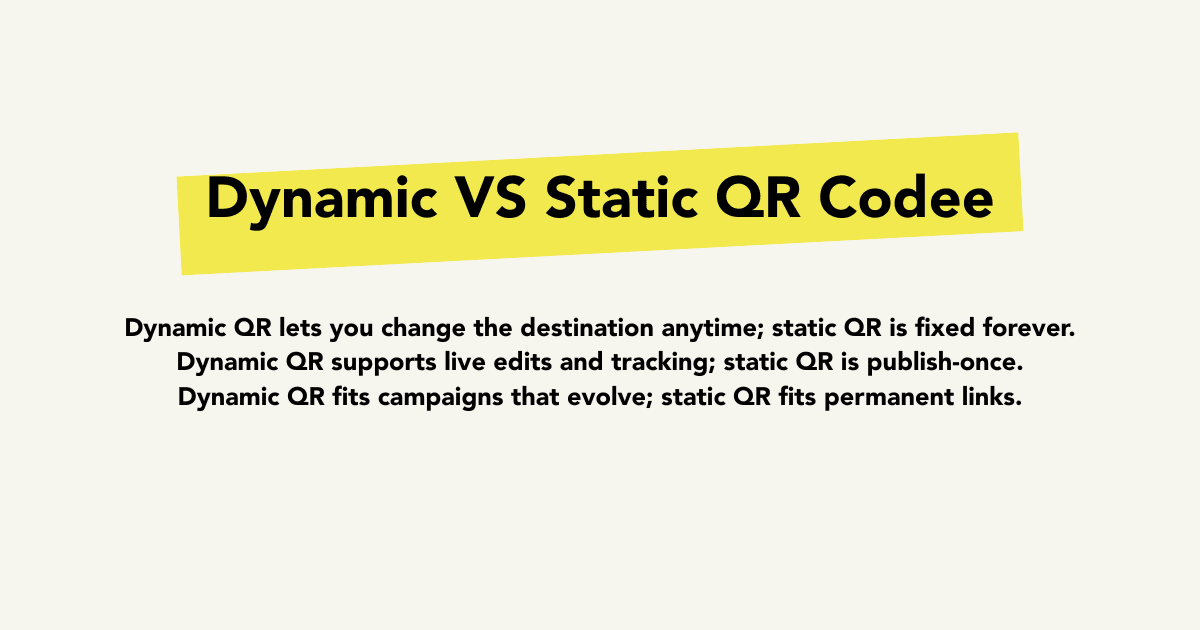Dynamic versus static QR code comparison cover for campaign tracking decisions